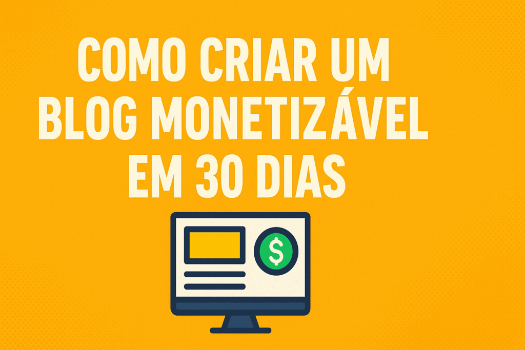 ganhar dinheiro com blog, criar blog do zero, blog profissional, criar blog para renda passiva.